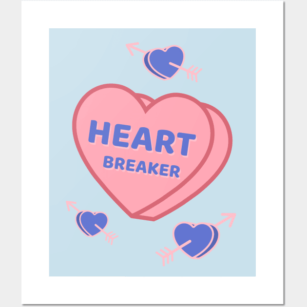 Heart Breaker Wall Art by Tip Top Tee's